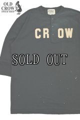 OLD CROW/CROW - HALF SLEEVE HENRY T-SHIRTS