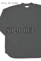 STILL BY HAND/ワッフルL/S